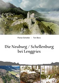 Buchcover: Die Nurburg / Schellenburg bei Lenggries von Florian Scheitler und Toni Benz